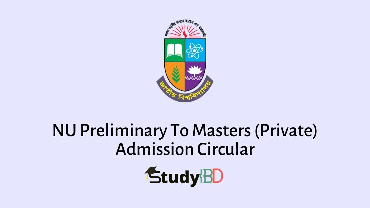 NU Preliminary To Masters (Private) Admission Circular