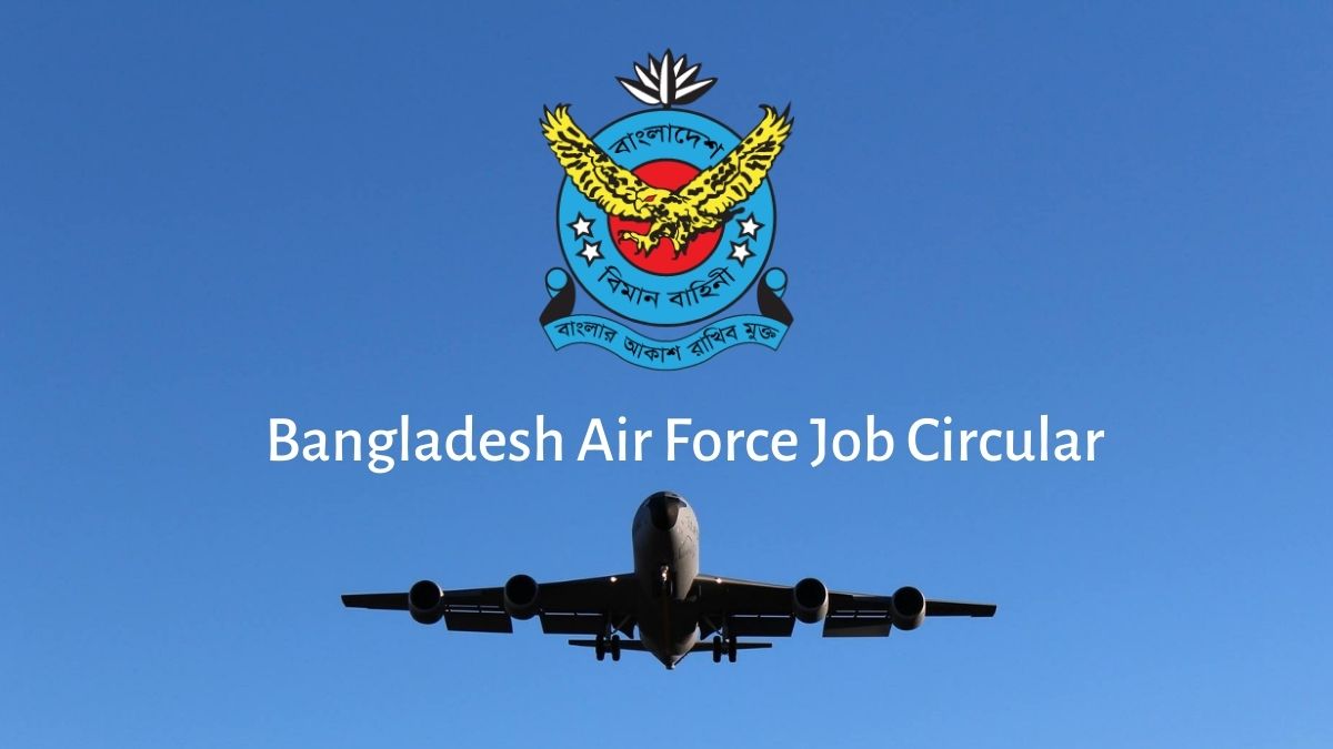 Bangladesh Air Force Job Circular