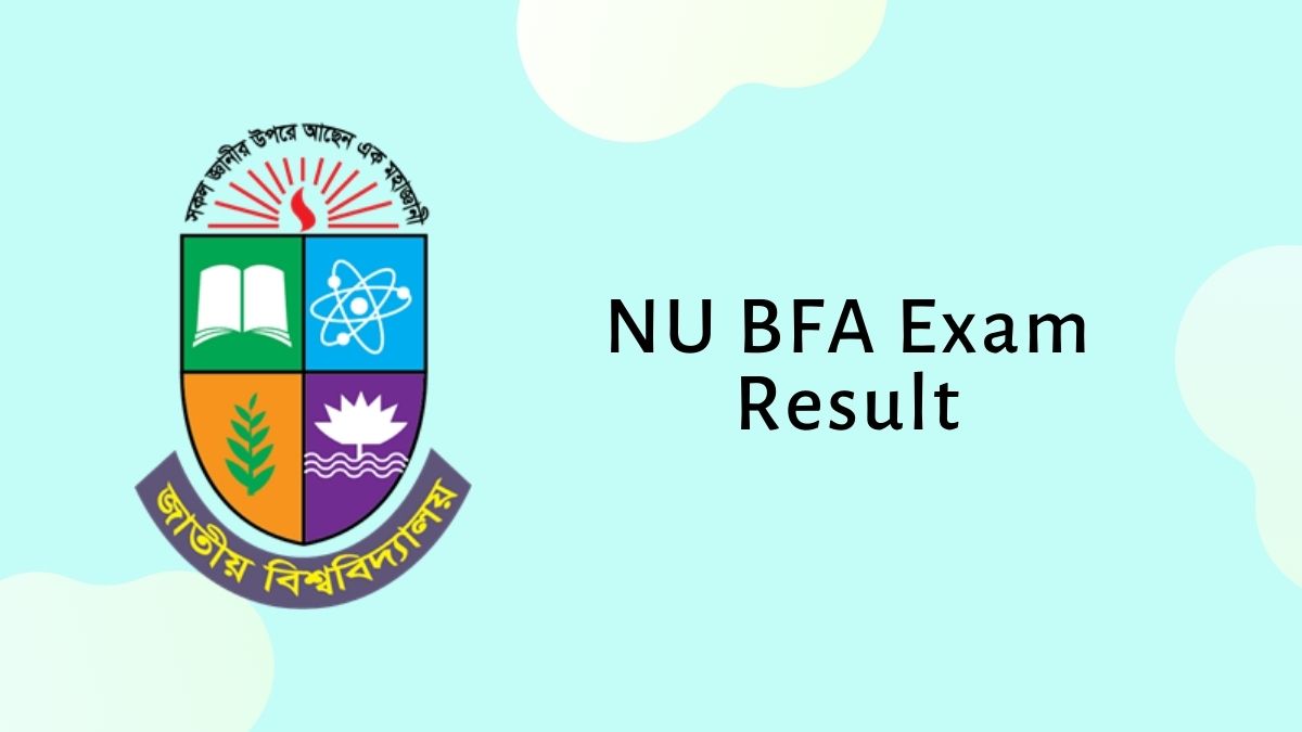 NU BFA Exam Result