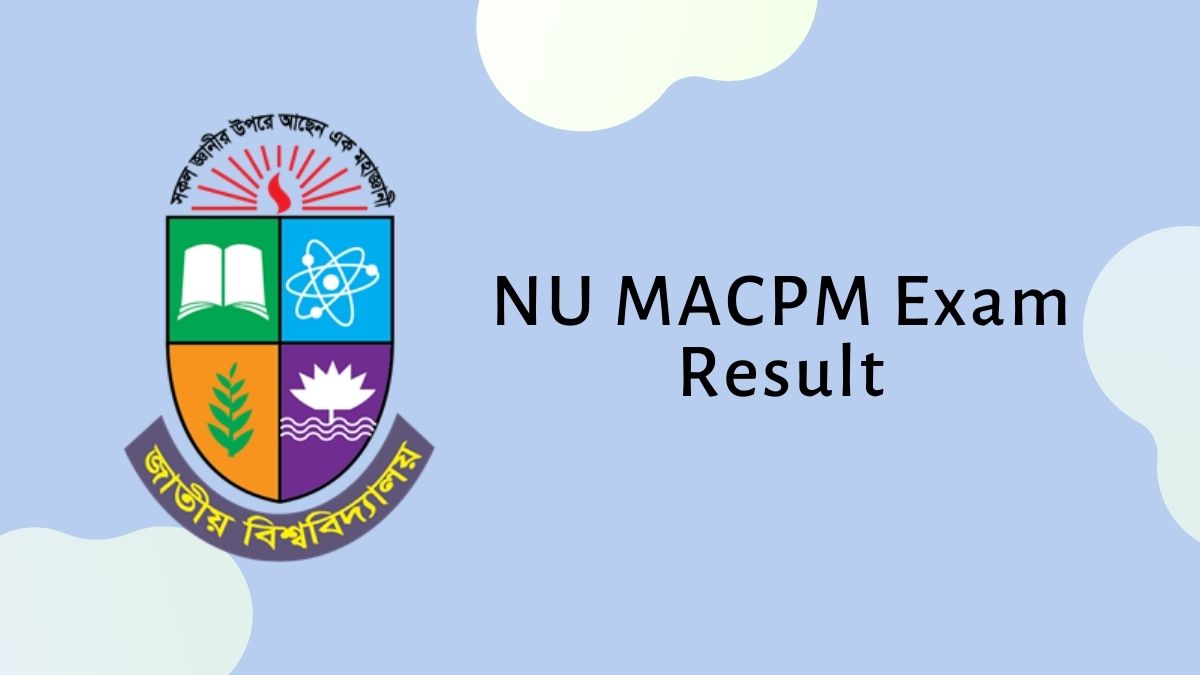 NU MACPM Exam Result