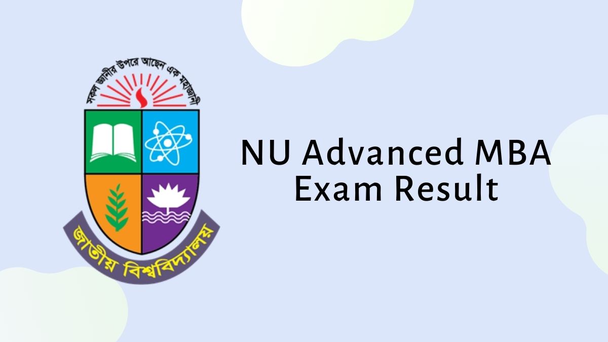 NU Advanced MBA Exam Result